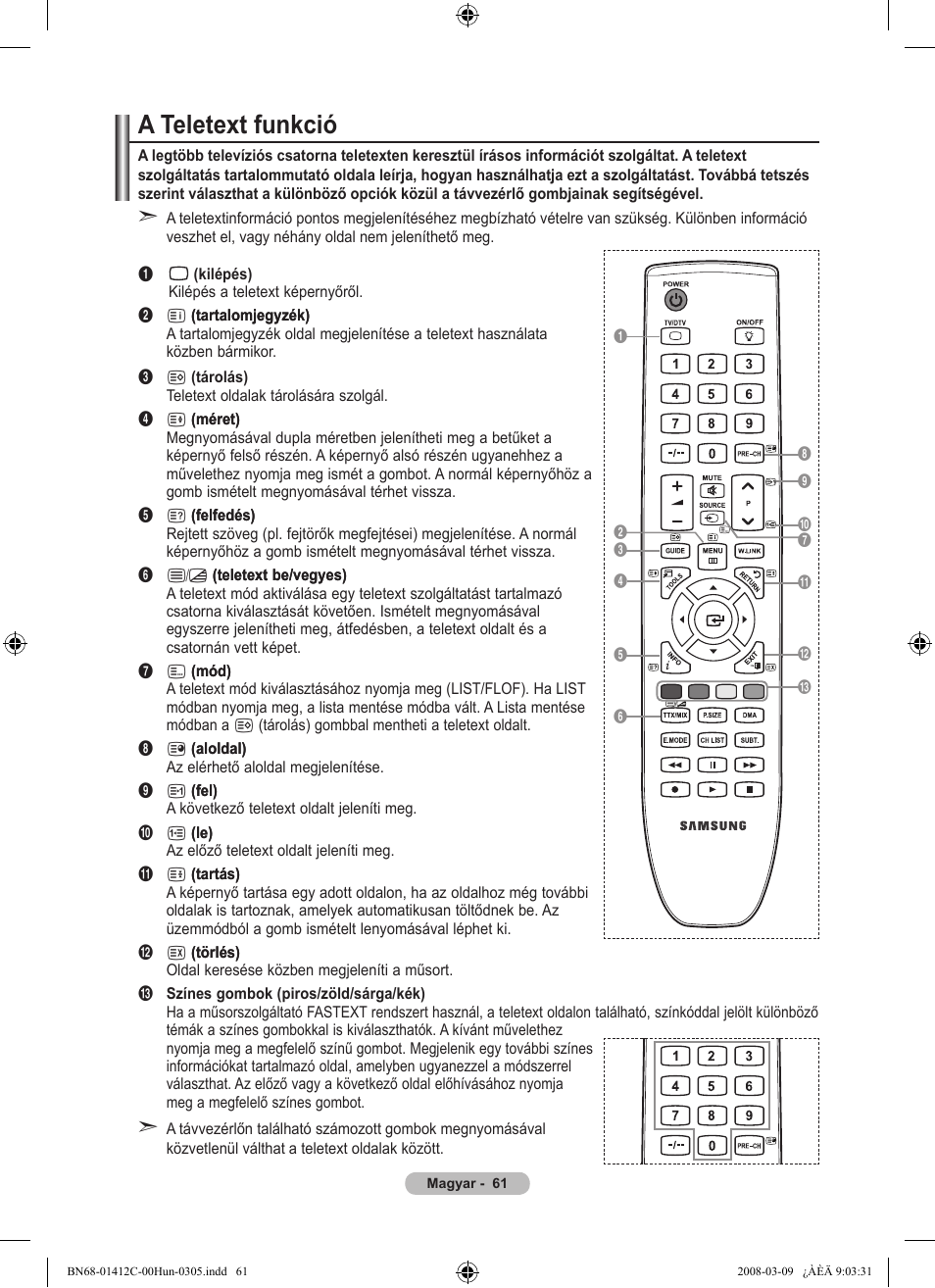 A teletext funkció | Samsung LE37A656A1F User Manual | Page 131 / 614