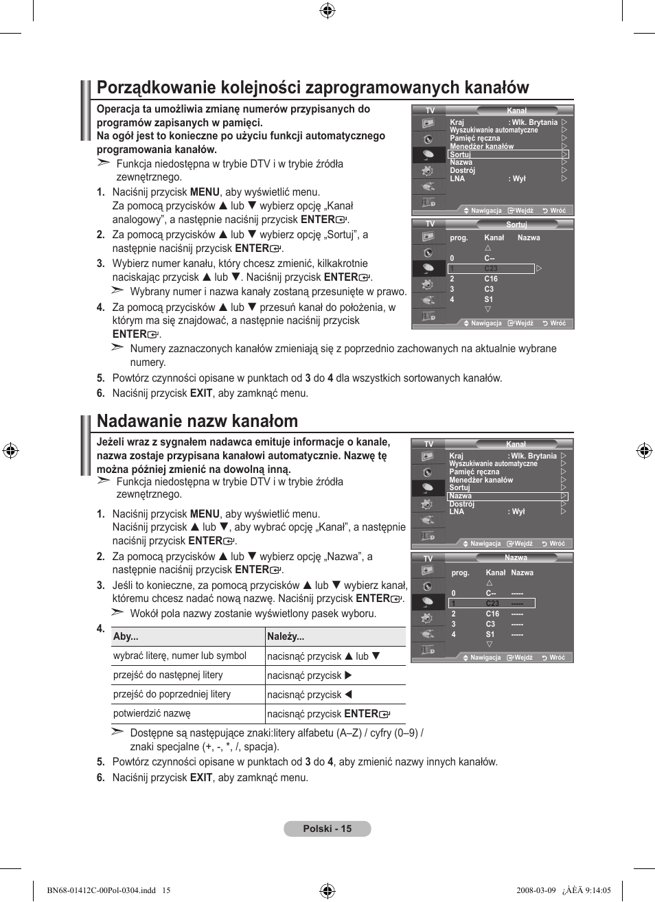 Porządkowanie kolejności zaprogramowanych kanałów, Nadawanie nazw kanałom | Samsung LE37A656A1F User Manual | Page 153 / 614