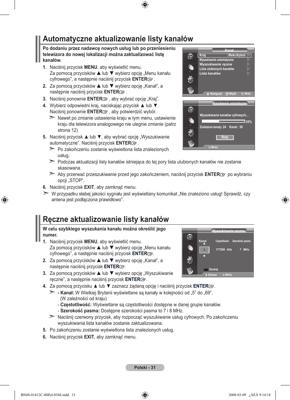 Automatyczne aktualizowanie listy kanałów, Ręczne aktualizowanie listy kanałów | Samsung LE37A656A1F User Manual | Page 169 / 614