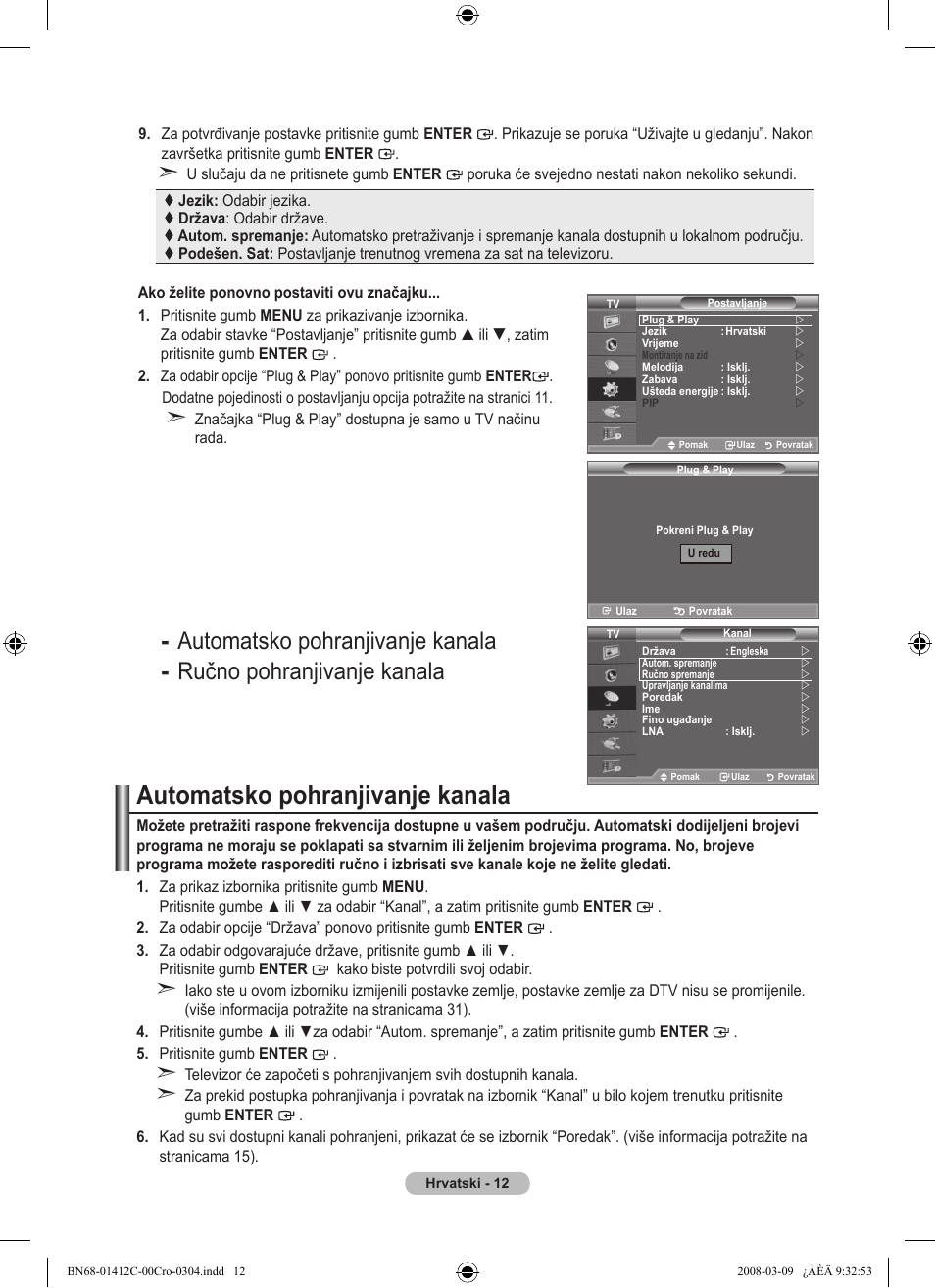 Automatsko pohranjivanje kanala | Samsung LE37A656A1F User Manual | Page 354 / 614