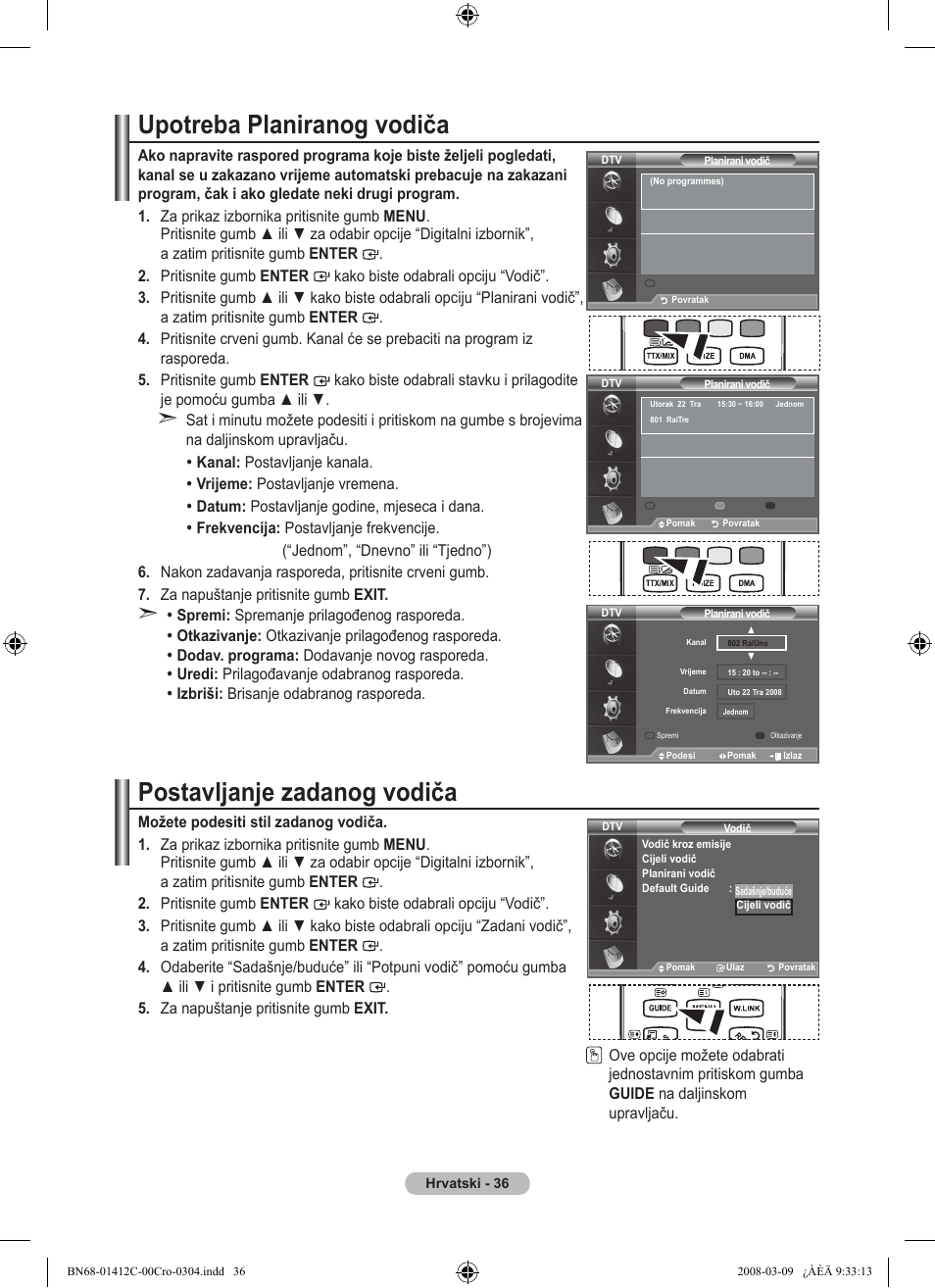 Upotreba planiranog vodiča, Postavljanje zadanog vodiča | Samsung LE37A656A1F User Manual | Page 378 / 614