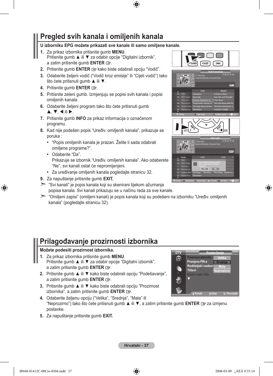 Pregled svih kanala i omiljenih kanala, Prilagođavanje prozirnosti izbornika | Samsung LE37A656A1F User Manual | Page 379 / 614