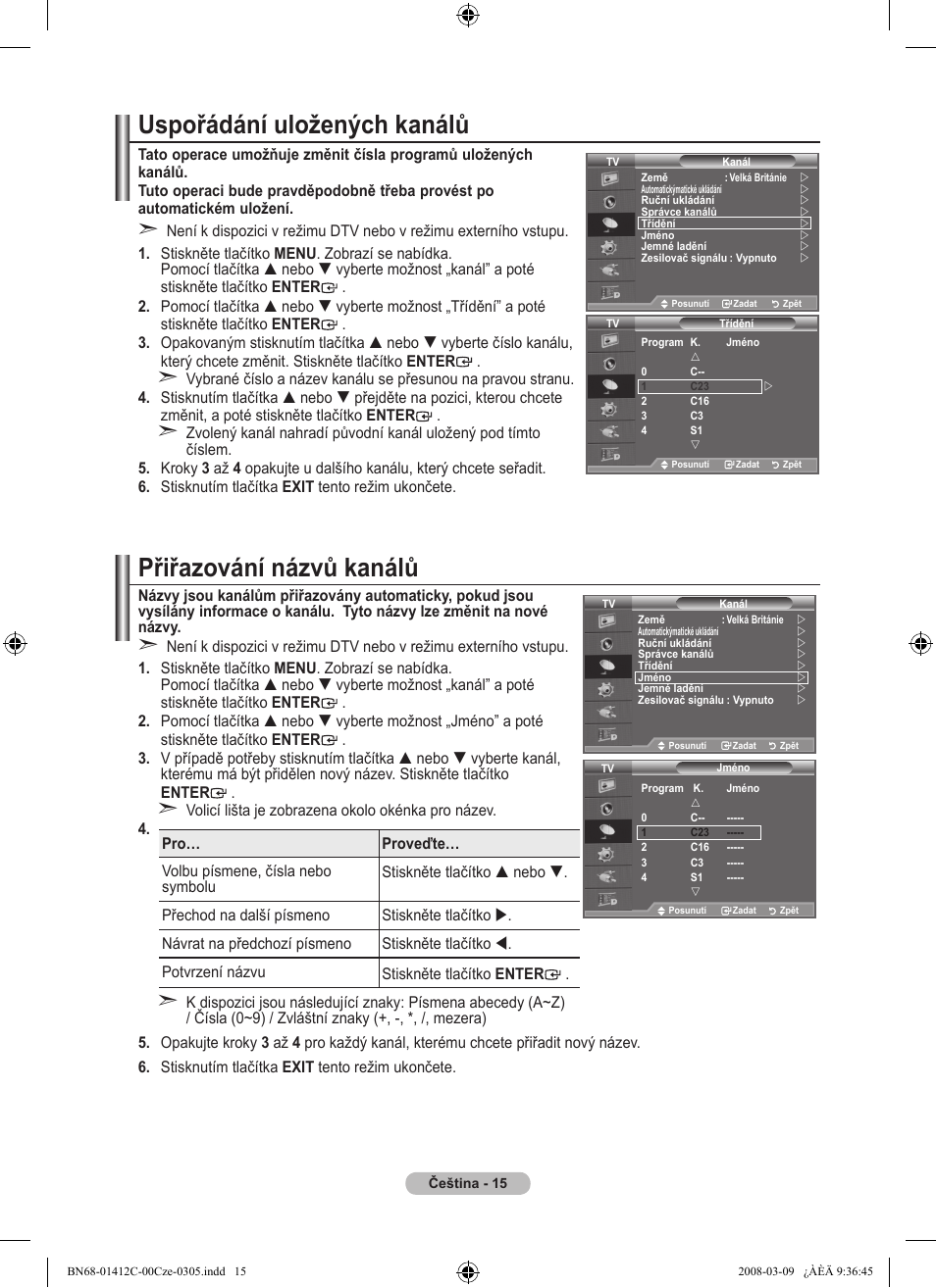 Uspořádání uložených kanálů, Přiřazování názvů kanálů | Samsung LE37A656A1F User Manual | Page 425 / 614