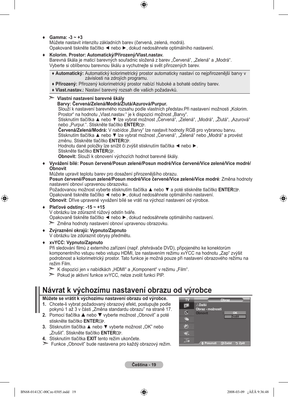 Návrat k výchozímu nastavení obrazu od výrobce | Samsung LE37A656A1F User Manual | Page 429 / 614