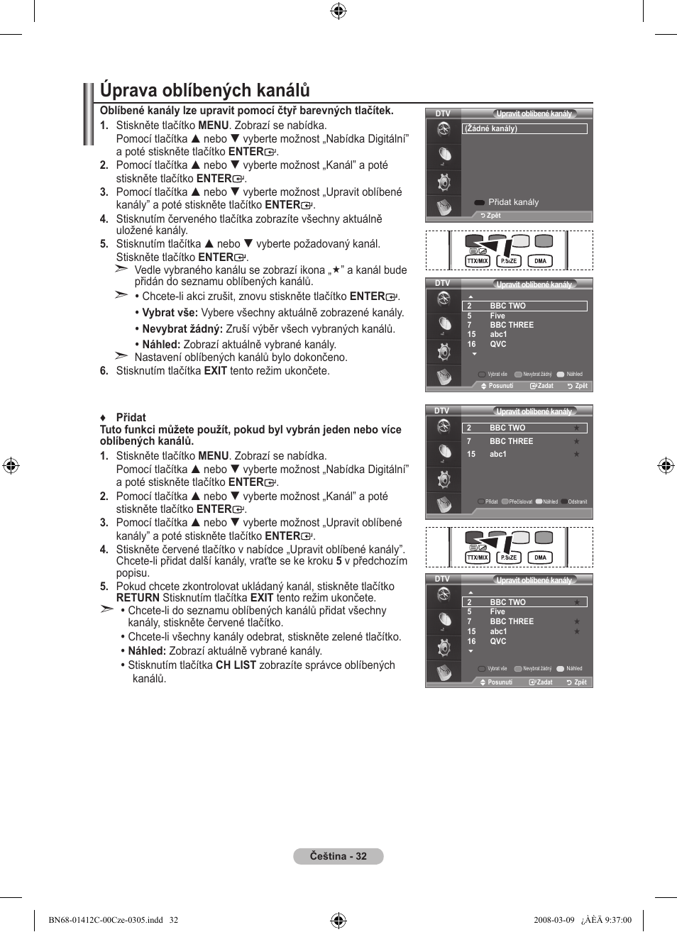 Úprava oblíbených kanálů | Samsung LE37A656A1F User Manual | Page 442 / 614