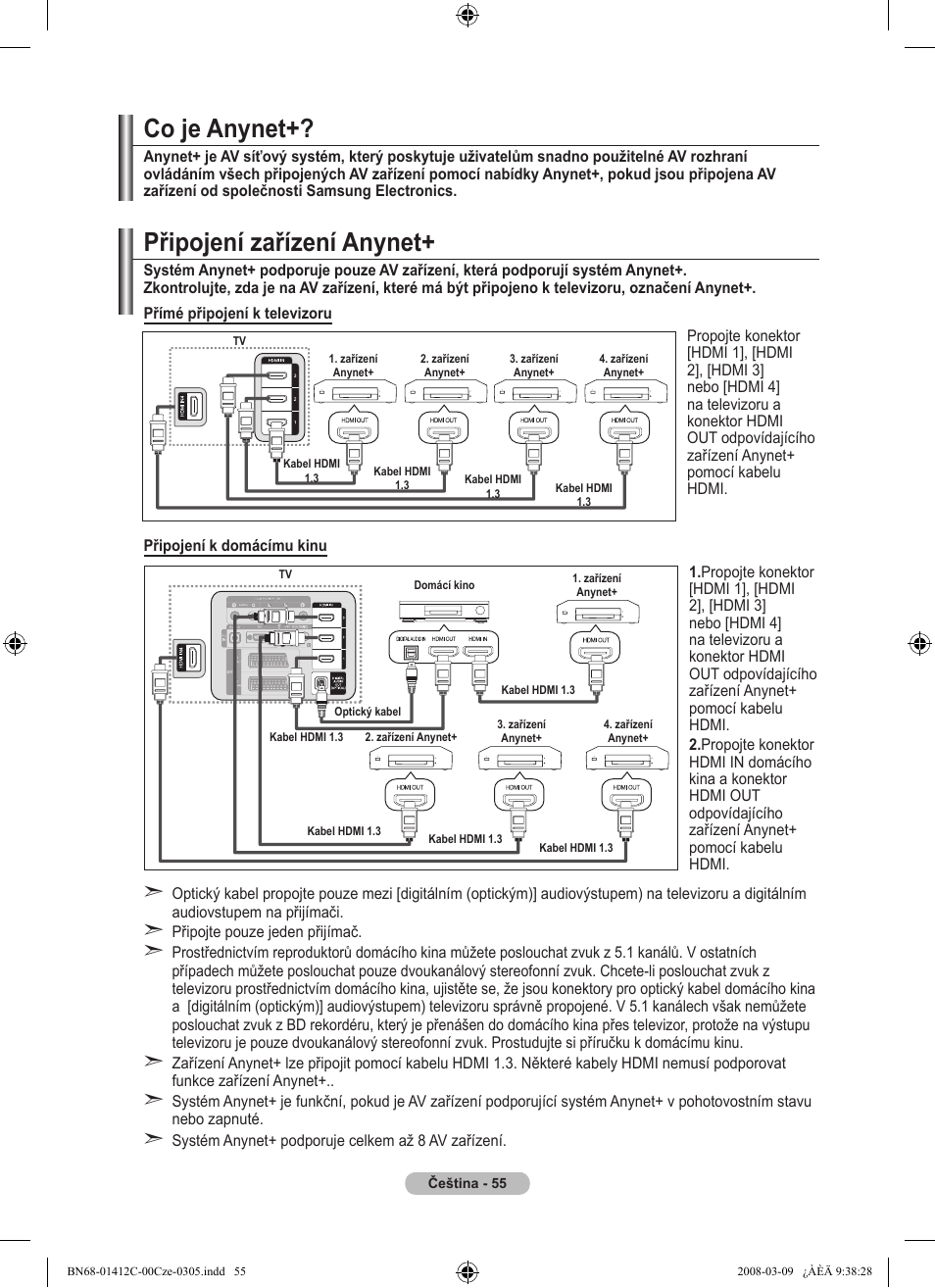 Připojení zařízení anynet, Co je anynet | Samsung LE37A656A1F User Manual | Page 465 / 614