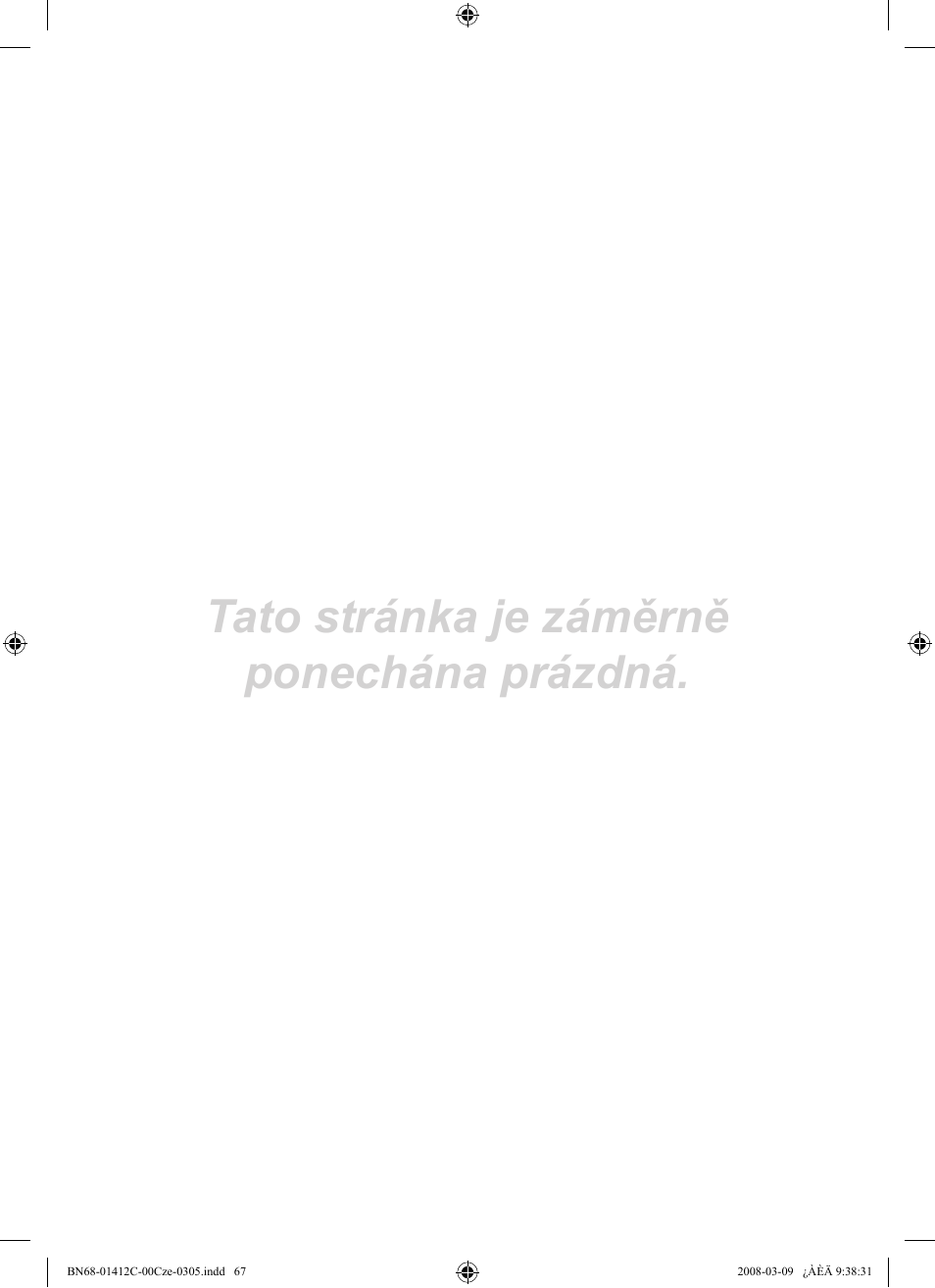 Tato stránka je záměrně ponechána prázdná | Samsung LE37A656A1F User Manual | Page 477 / 614