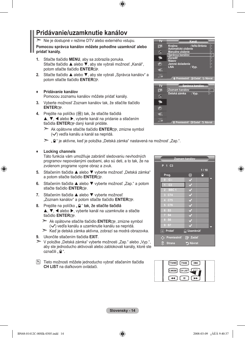 Pridávanie/uzamknutie kanálov | Samsung LE37A656A1F User Manual | Page 492 / 614