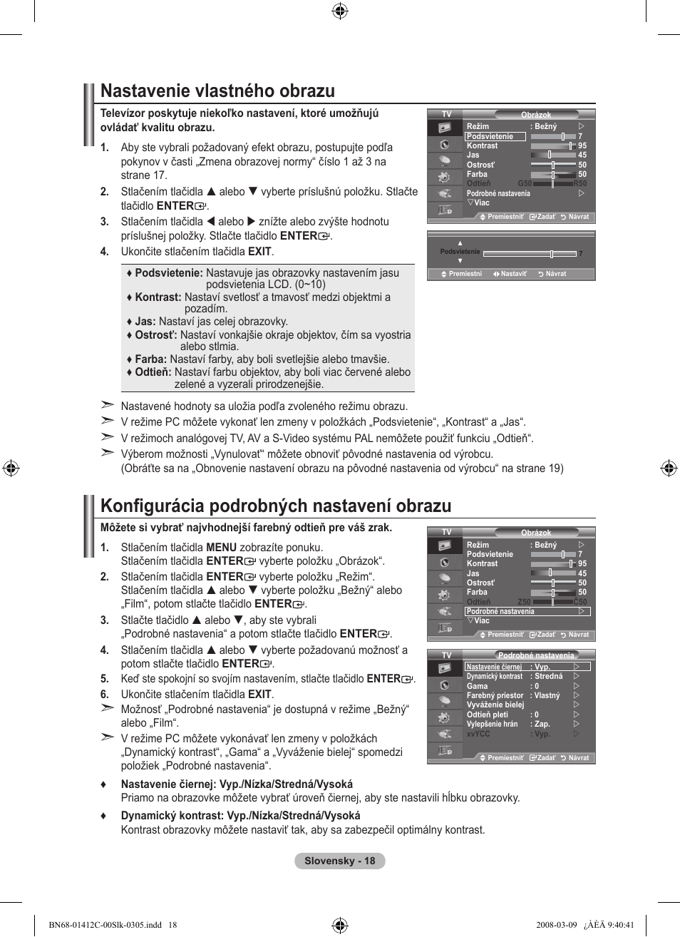 Nastavenie vlastného obrazu, Konfigurácia podrobných nastavení obrazu | Samsung LE37A656A1F User Manual | Page 496 / 614