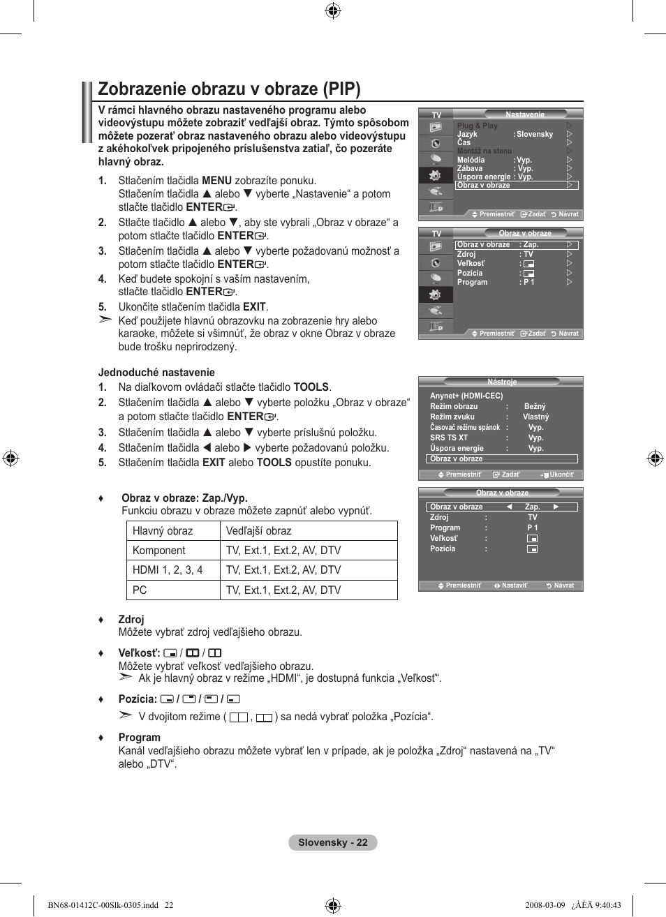 Zobrazenie obrazu v obraze (pip) | Samsung LE37A656A1F User Manual | Page 500 / 614
