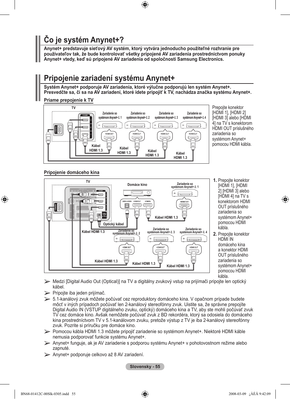 Čo je systém anynet, Pripojenie zariadení systému anynet | Samsung LE37A656A1F User Manual | Page 533 / 614