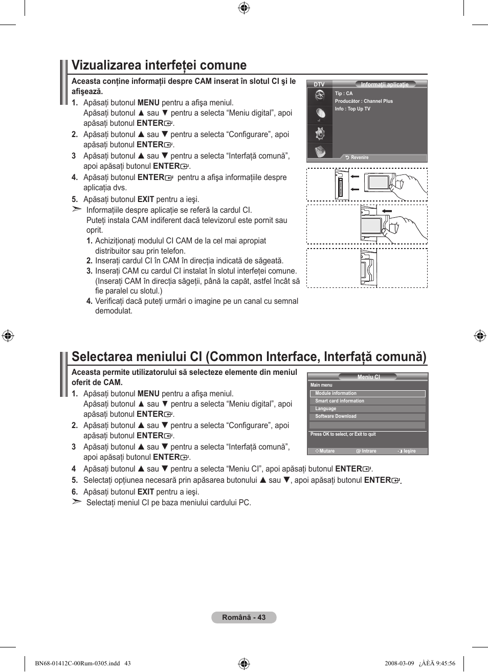 Vizualizarea interfeţei comune | Samsung LE37A656A1F User Manual | Page 589 / 614