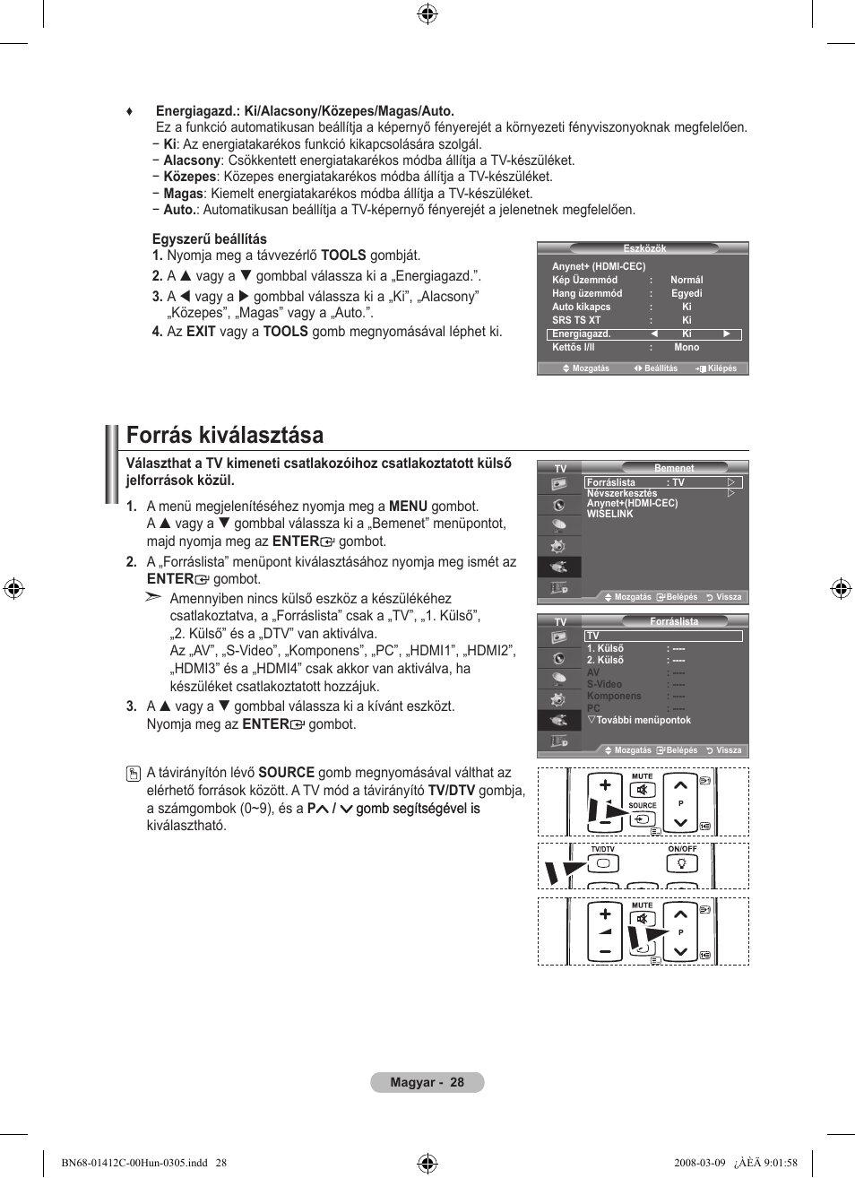 Forrás kiválasztása | Samsung LE37A656A1F User Manual | Page 98 / 614