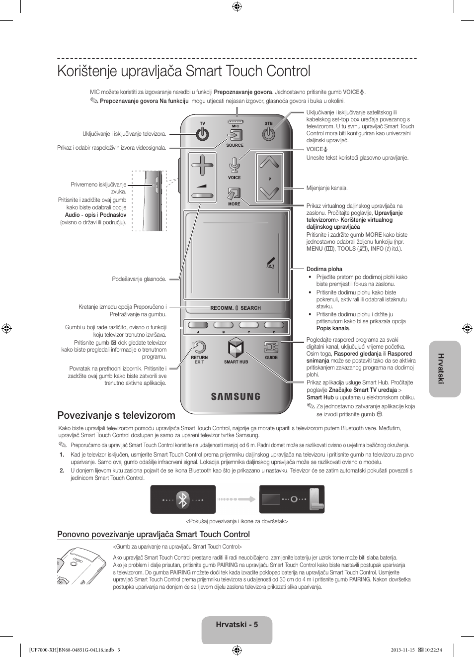 Korištenje upravljača smart touch control, Povezivanje s televizorom, Ponovno povezivanje upravljača smart touch control | Samsung UE40F7000ST User Manual | Page 125 / 385