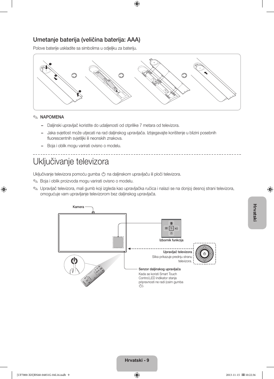 Uključivanje televizora, Umetanje baterija (veličina baterija: aaa) | Samsung UE40F7000ST User Manual | Page 129 / 385