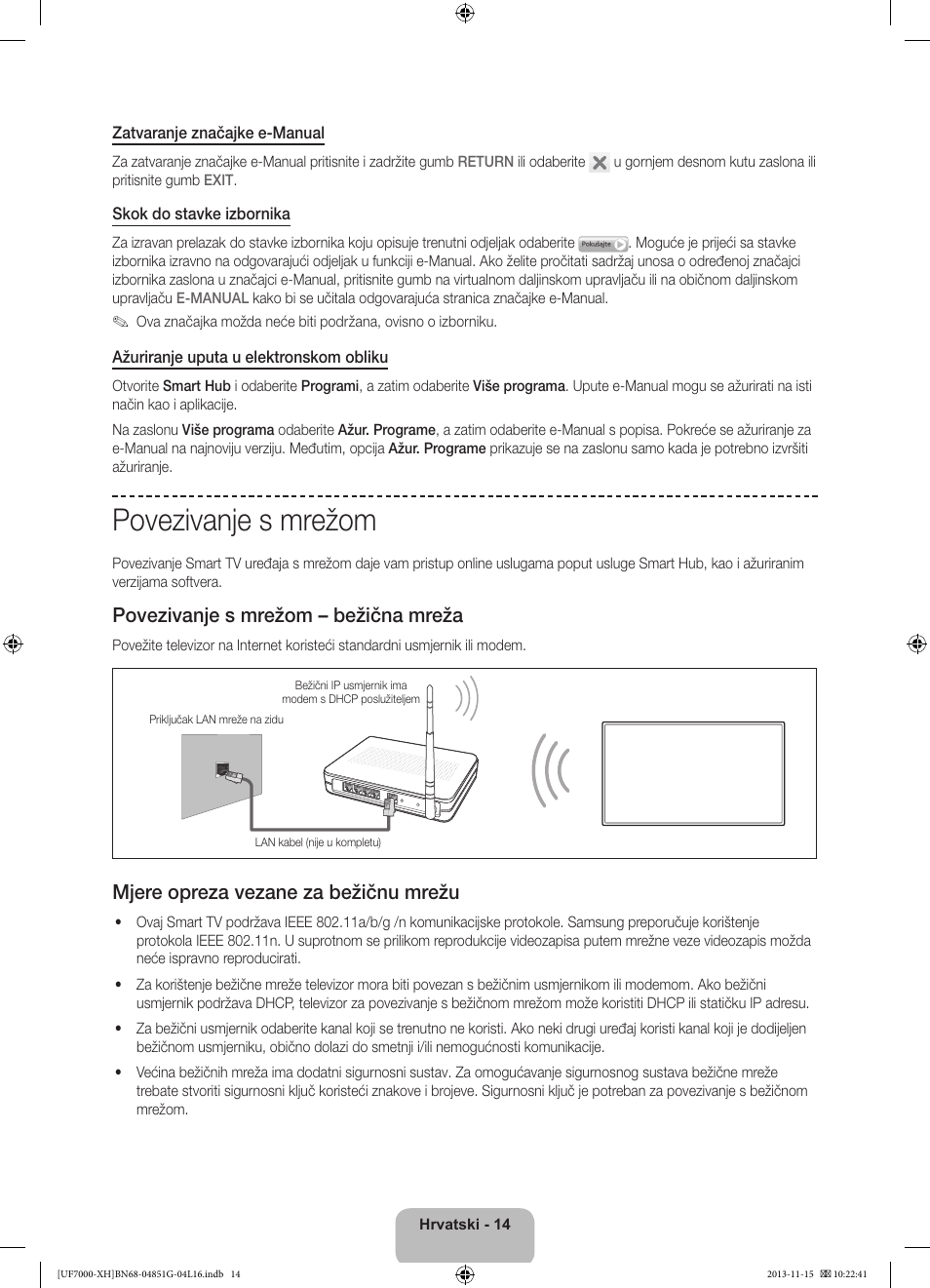 Povezivanje s mrežom, Povezivanje s mrežom – bežična mreža, Mjere opreza vezane za bežičnu mrežu | Samsung UE40F7000ST User Manual | Page 134 / 385