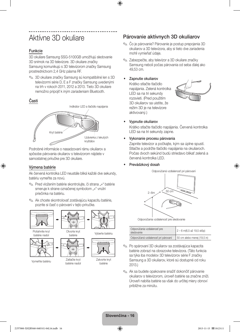 Aktívne 3d okuliare, Párovanie aktívnych 3d okuliarov | Samsung UE40F7000ST User Manual | Page 184 / 385