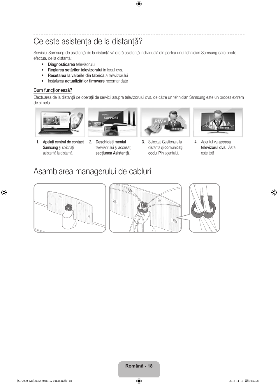 Ce este asistenţa de la distanţă, Asamblarea managerului de cabluri | Samsung UE40F7000ST User Manual | Page 210 / 385