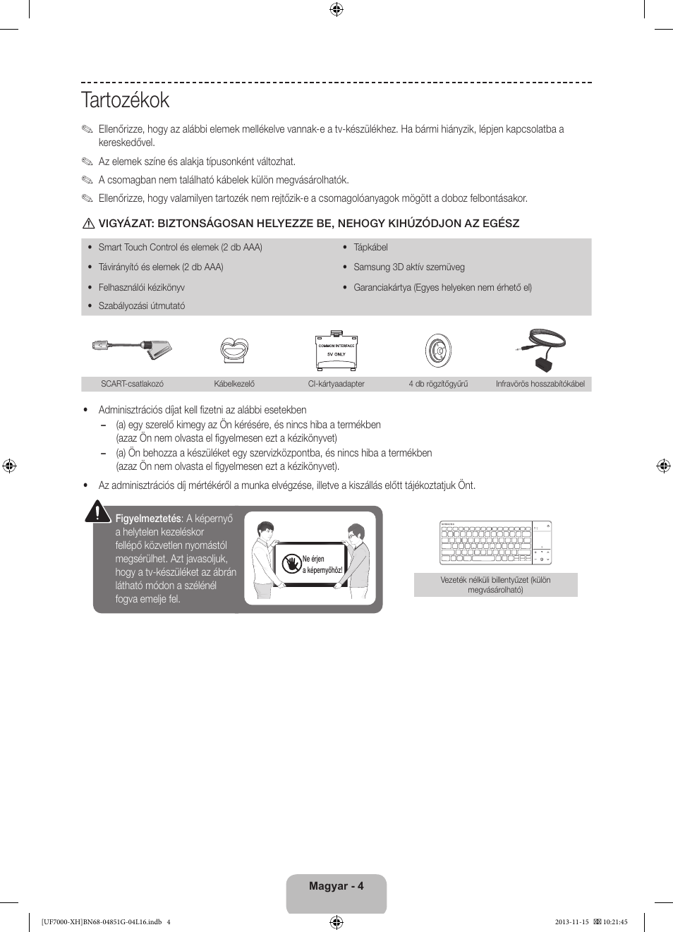 Tartozékok | Samsung UE40F7000ST User Manual | Page 28 / 385