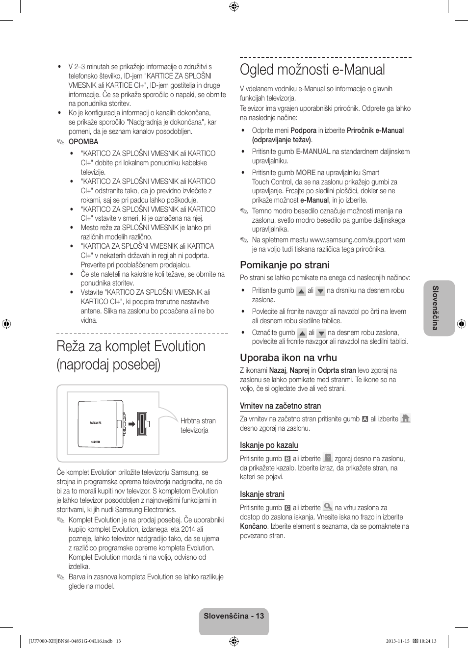 Reža za komplet evolution (naprodaj posebej), Ogled možnosti e-manual, Pomikanje po strani | Uporaba ikon na vrhu | Samsung UE40F7000ST User Manual | Page 301 / 385