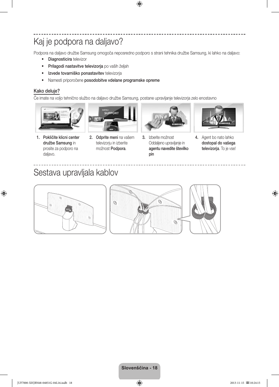 Kaj je podpora na daljavo, Sestava upravljala kablov | Samsung UE40F7000ST User Manual | Page 306 / 385