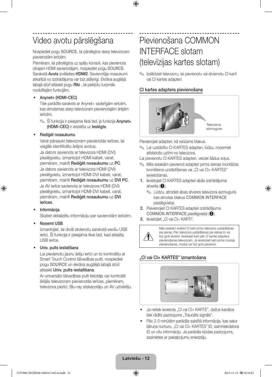 Video avotu pārslēgšana | Samsung UE40F7000ST User Manual | Page 324 / 385