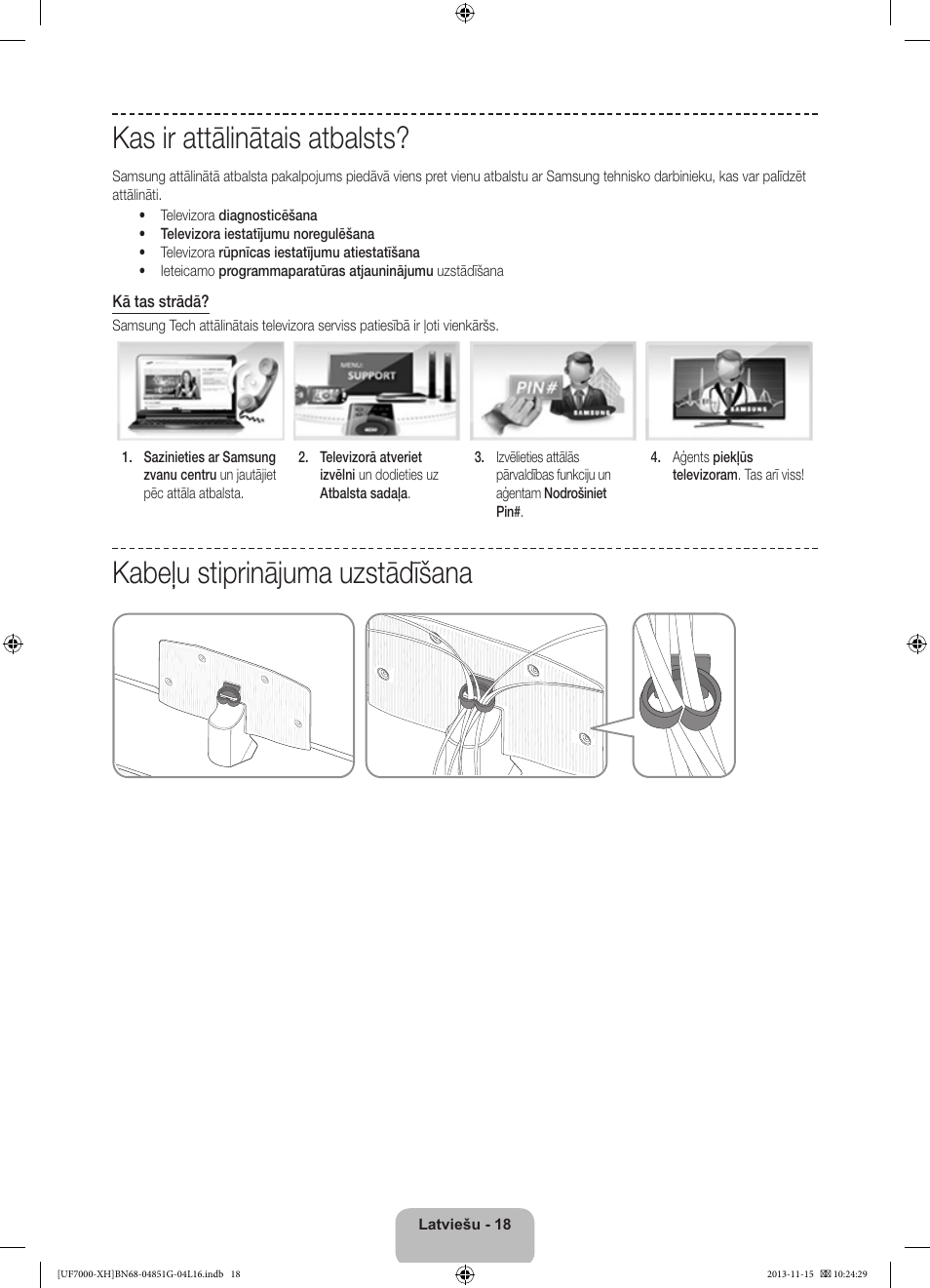 Kas ir attālinātais atbalsts, Kabeļu stiprinājuma uzstādīšana | Samsung UE40F7000ST User Manual | Page 330 / 385