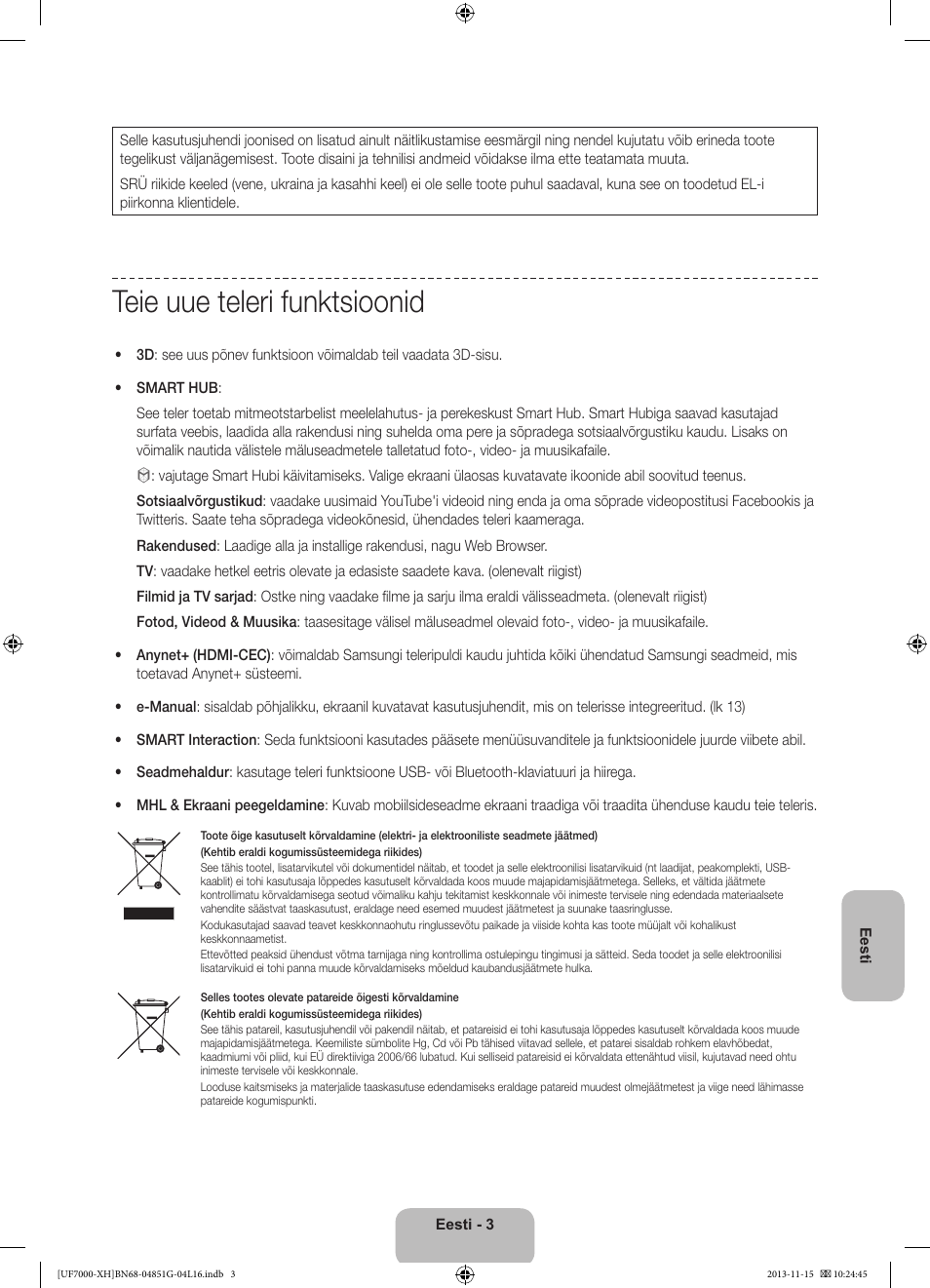 Teie uue teleri funktsioonid | Samsung UE40F7000ST User Manual | Page 363 / 385