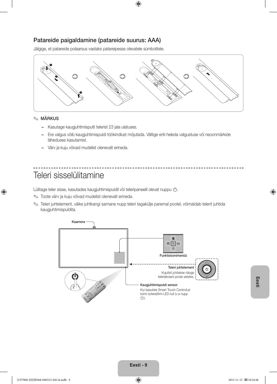 Teleri sisselülitamine, Patareide paigaldamine (patareide suurus: aaa) | Samsung UE40F7000ST User Manual | Page 369 / 385