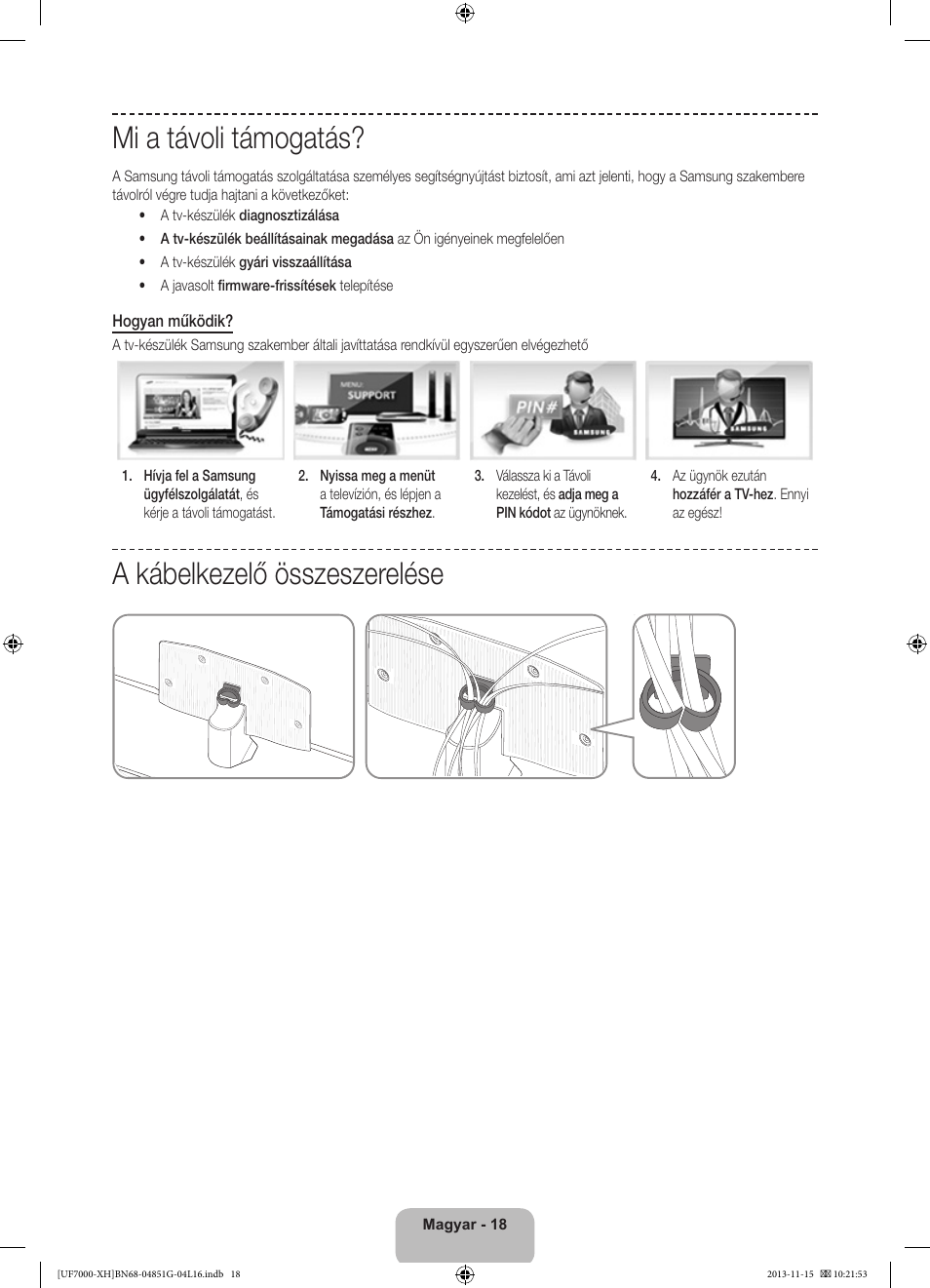 Mi a távoli támogatás, A kábelkezelő összeszerelése | Samsung UE40F7000ST User Manual | Page 42 / 385