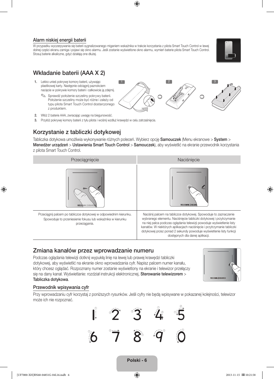 Wkładanie baterii (aaa x 2), Korzystanie z tabliczki dotykowej, Zmiana kanałów przez wprowadzanie numeru | Samsung UE40F7000ST User Manual | Page 54 / 385