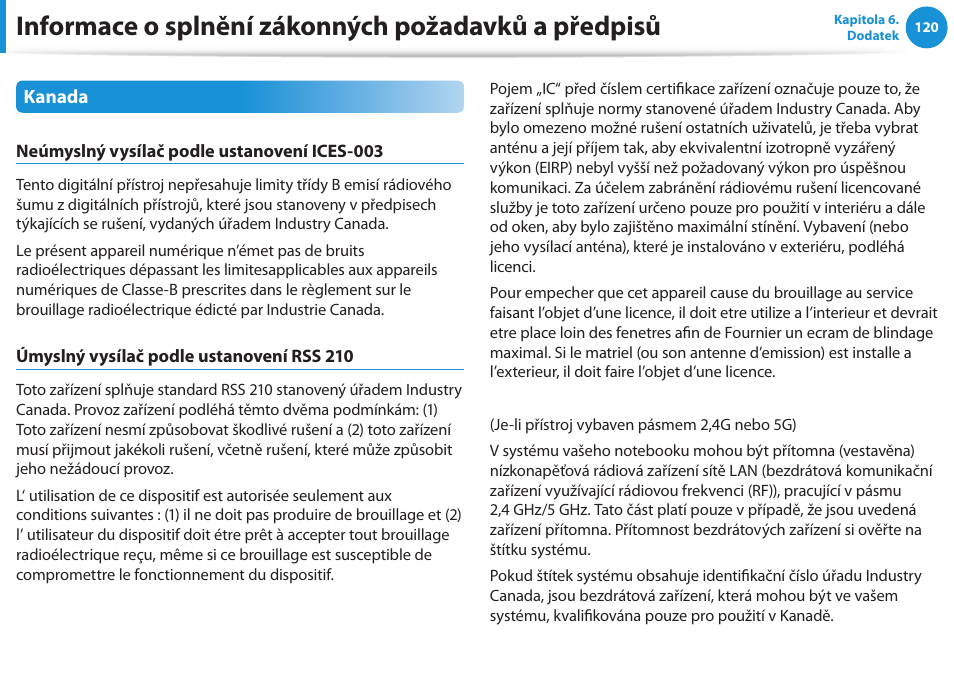 Informace o splnění zákonných požadavků a předpisů | Samsung NP270E5GI User Manual | Page 121 / 135