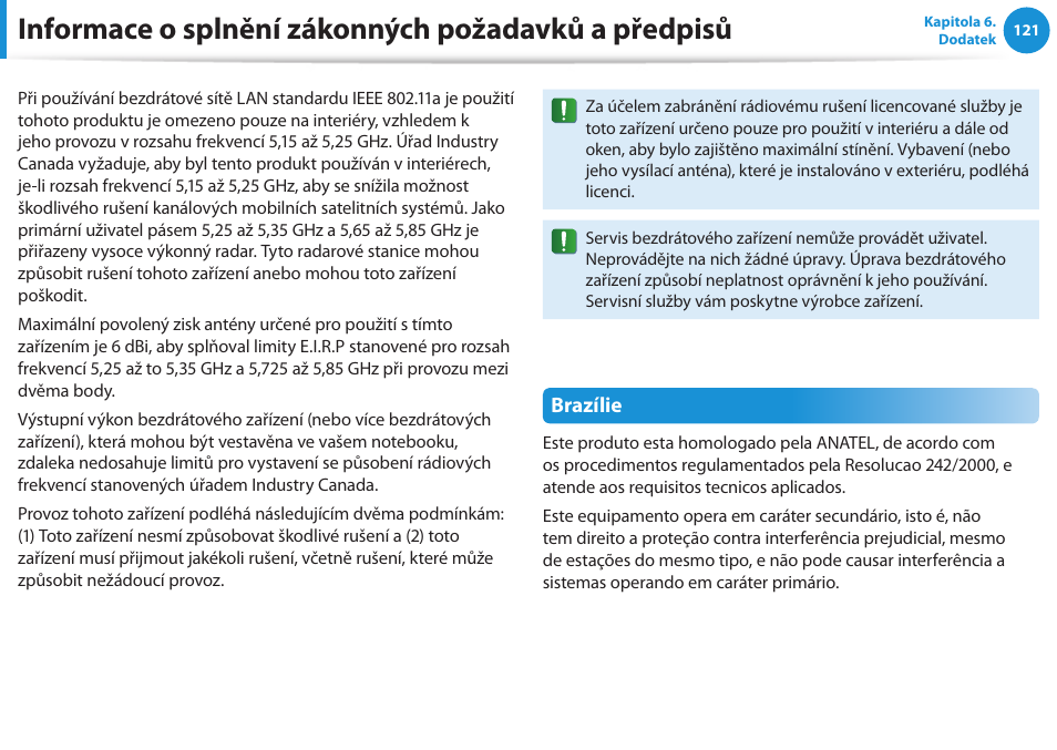 Informace o splnění zákonných požadavků a předpisů | Samsung NP270E5GI User Manual | Page 122 / 135