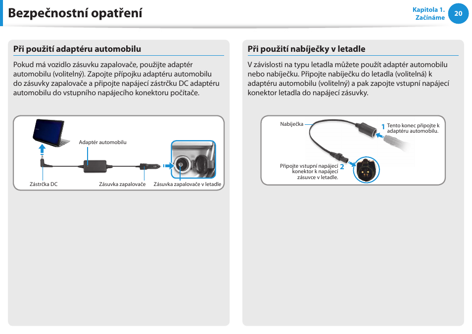 Bezpečnostní opatření, Při použití adaptéru automobilu, Při použití nabíječky v letadle | Samsung NP270E5GI User Manual | Page 21 / 135