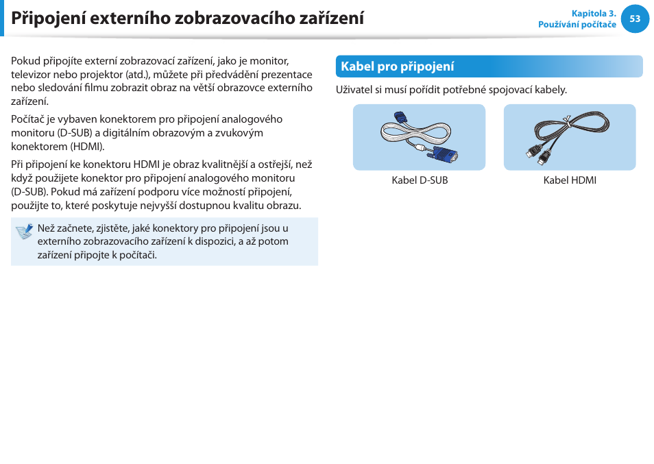Připojení externího zobrazovacího zařízení | Samsung NP270E5GI User Manual | Page 54 / 135