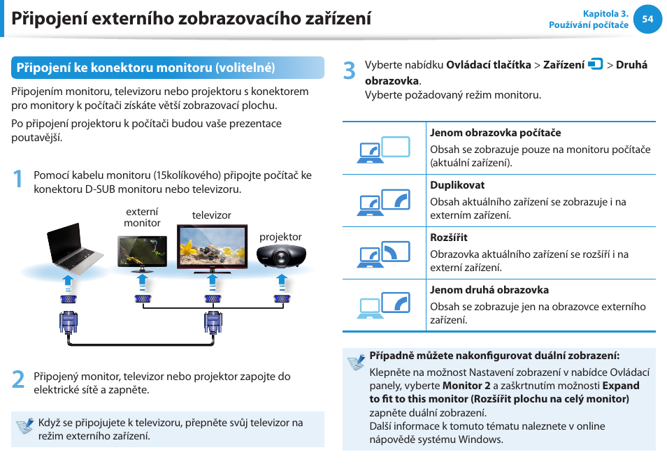 Připojení externího zobrazovacího zařízení, Připojení ke konektoru monitoru (volitelné) | Samsung NP270E5GI User Manual | Page 55 / 135
