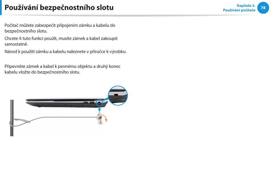 Používání bezpečnostního slotu | Samsung NP270E5GI User Manual | Page 79 / 135