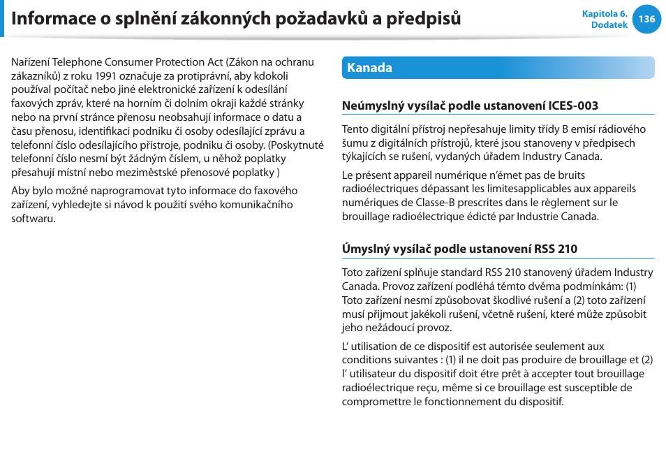 Informace o splnění zákonných požadavků a předpisů | Samsung NP530U4BH User Manual | Page 137 / 154