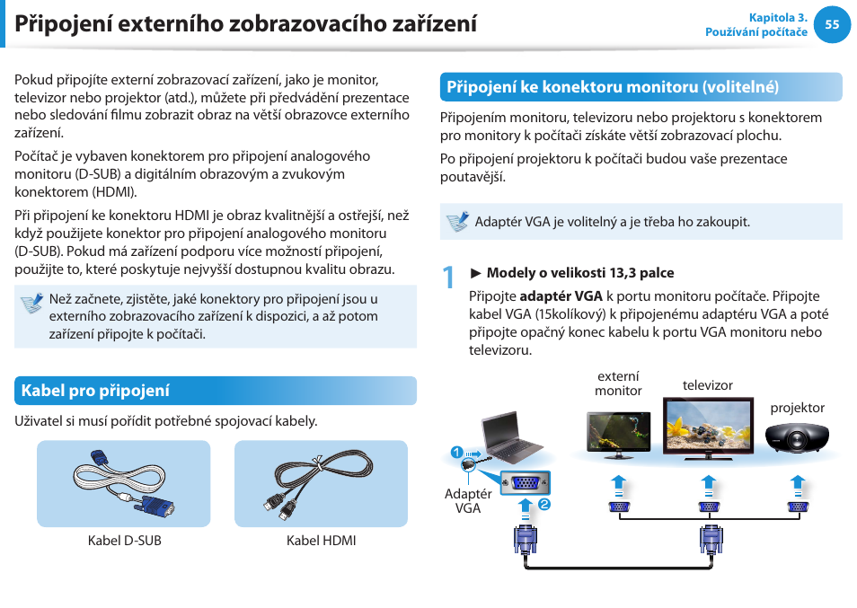 Připojení externího zobrazovacího zařízení | Samsung NP530U4BH User Manual | Page 56 / 154