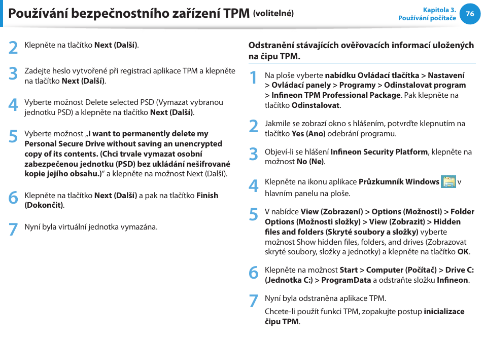 Používání bezpečnostního zařízení tpm | Samsung NP530U4BH User Manual | Page 77 / 154