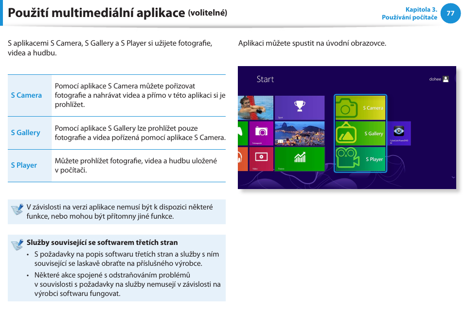 Použití multimediální aplikace (volitelné), Použití multimediální aplikace | Samsung NP530U4BH User Manual | Page 78 / 154