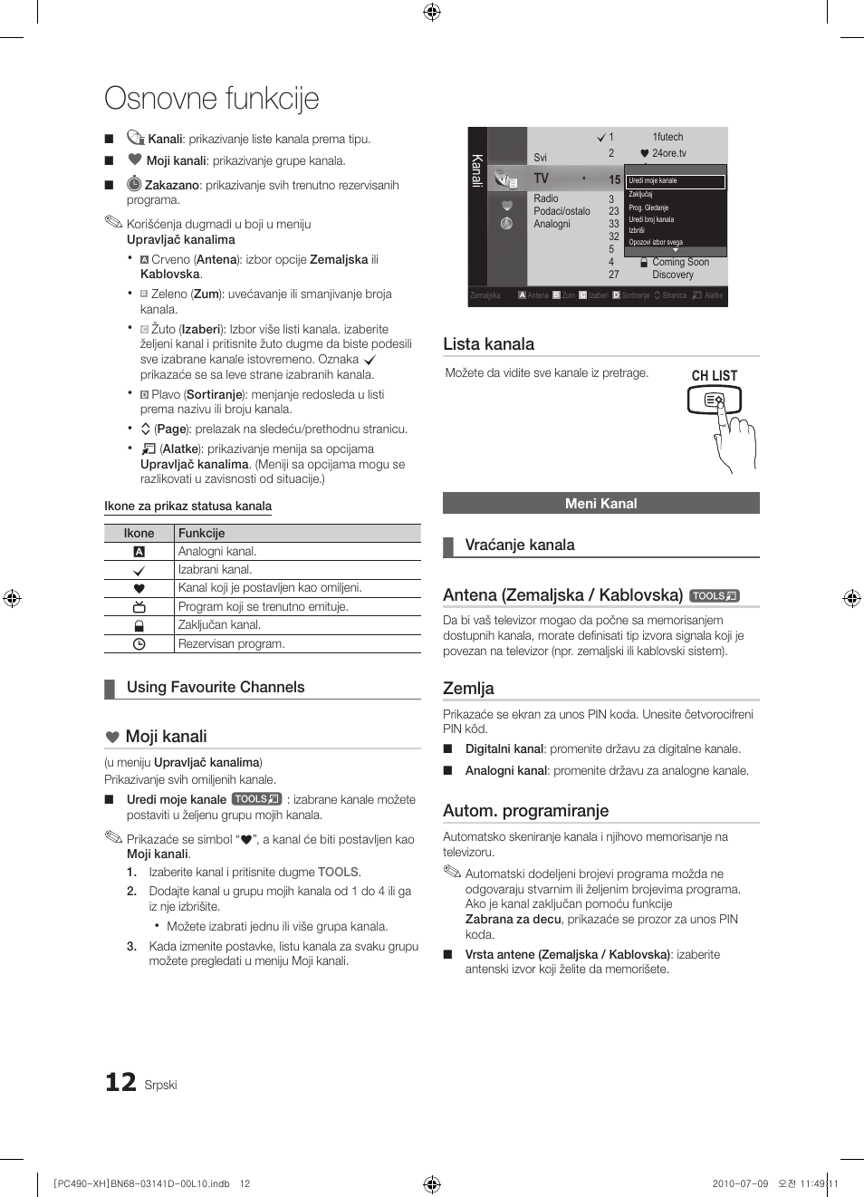 Osnovne funkcije, Moji kanali, Lista kanala | Antena (zemaljska / kablovska), Zemlja, Autom. programiranje | Samsung PS50C490B3W User Manual | Page 390 / 422