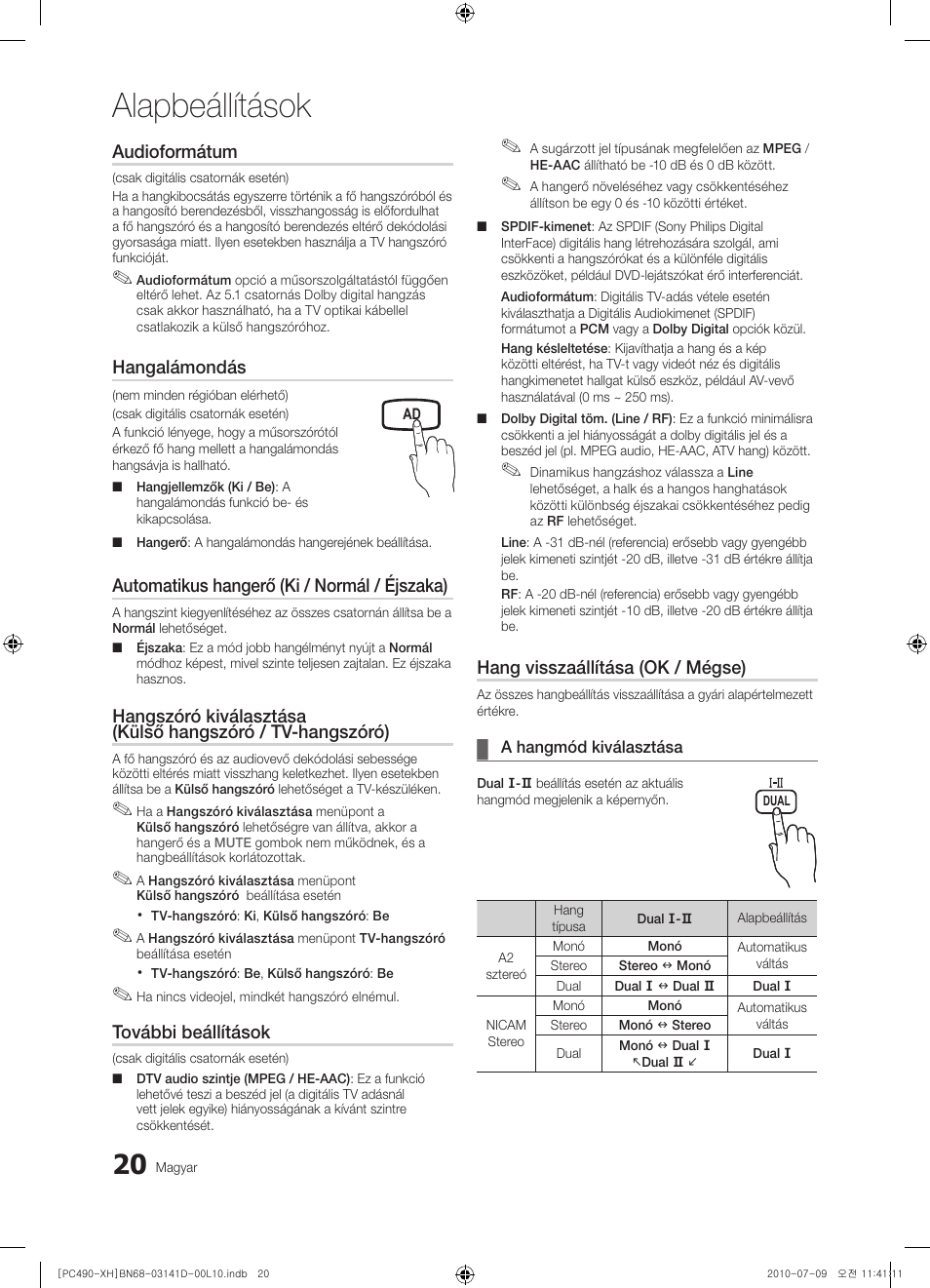 Alapbeállítások, Audioformátum, Hangalámondás | Automatikus hangerő (ki / normál / éjszaka), További beállítások, Hang visszaállítása (ok / mégse) | Samsung PS50C490B3W User Manual | Page 62 / 422