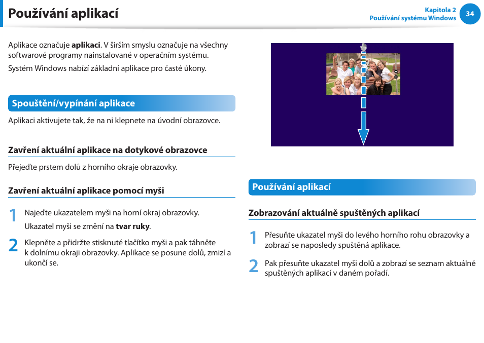 Používání aplikací | Samsung NP270E5GI User Manual | Page 37 / 134