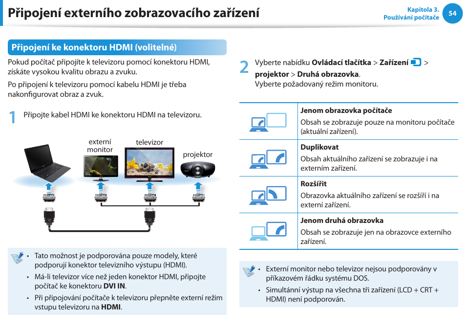 Připojení externího zobrazovacího zařízení, Připojení ke konektoru hdmi (volitelné) | Samsung NP270E5GI User Manual | Page 57 / 134