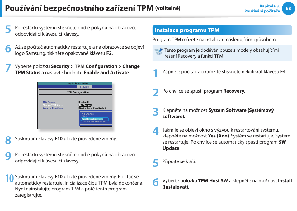 Používání bezpečnostního zařízení tpm | Samsung NP270E5GI User Manual | Page 71 / 134
