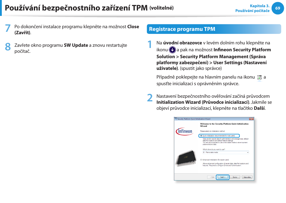 Používání bezpečnostního zařízení tpm | Samsung NP270E5GI User Manual | Page 72 / 134