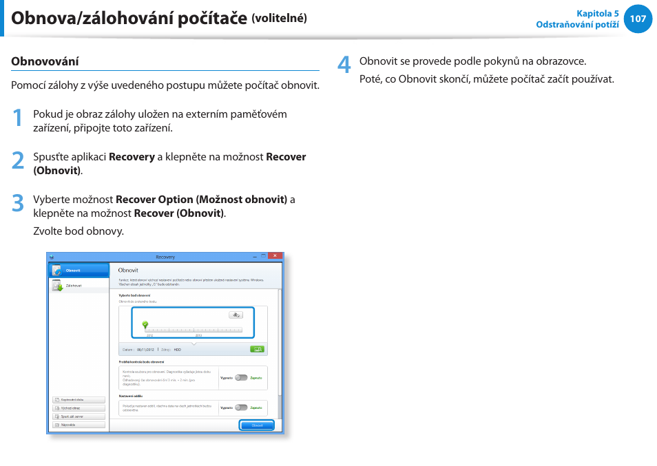 Obnova/zálohování počítače | Samsung NP270E5GI User Manual | Page 98 / 134