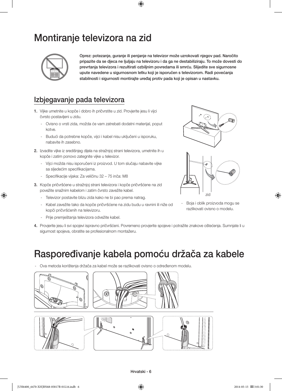 Montiranje televizora na zid, Raspoređivanje kabela pomoću držača za kabele, Izbjegavanje pada televizora | Samsung UE48H6470SS User Manual | Page 116 / 353