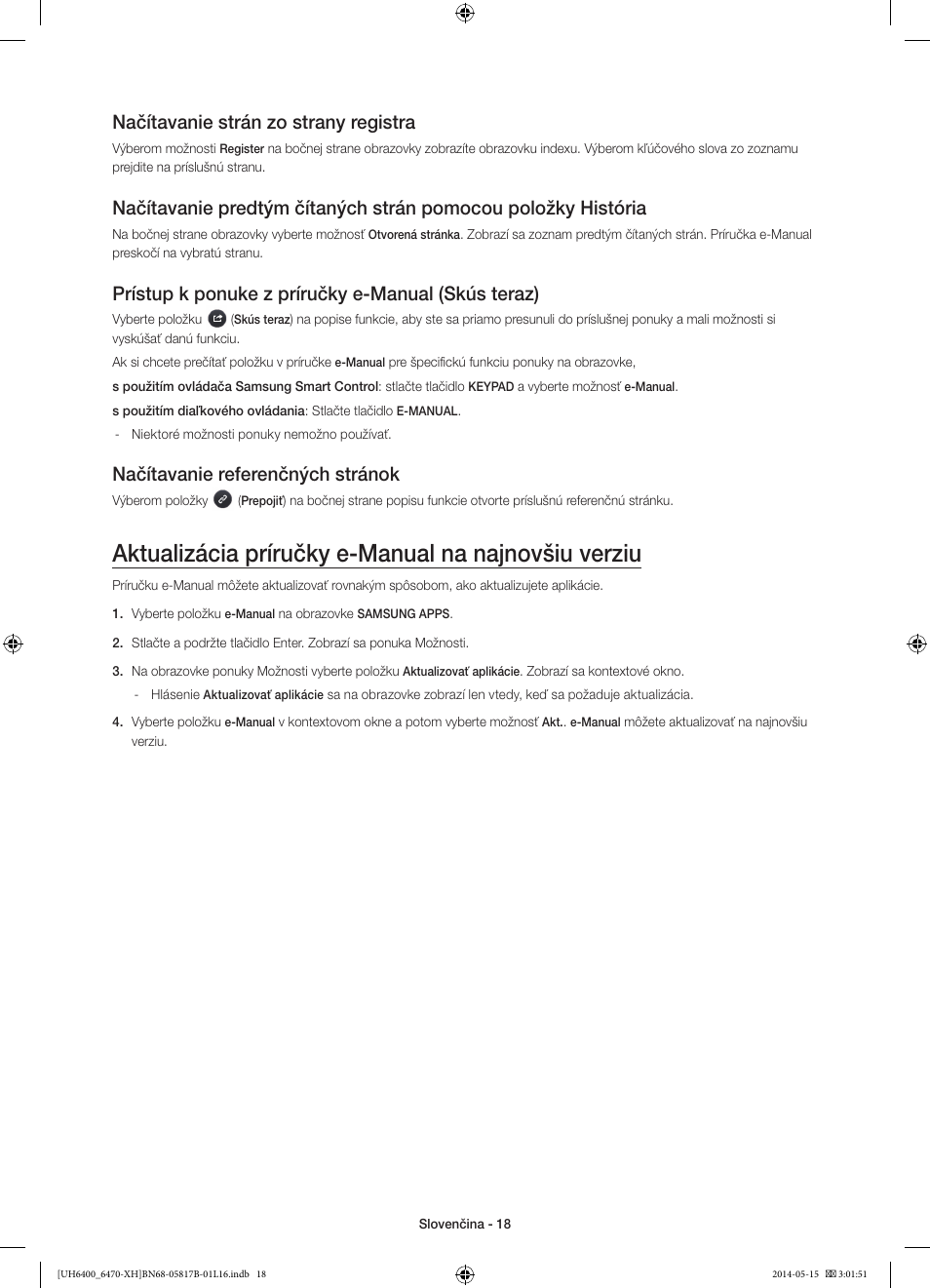 Aktualizácia príručky e-manual na najnovšiu verziu, Načítavanie strán zo strany registra, Prístup k ponuke z príručky e-manual (skús teraz) | Načítavanie referenčných stránok | Samsung UE48H6470SS User Manual | Page 172 / 353